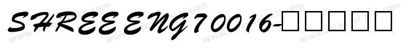 SHREE ENG7 0016字体转换